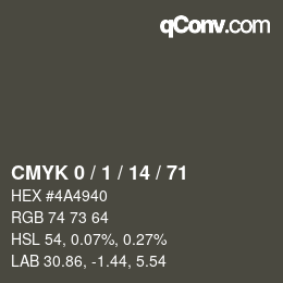 Color code: CMYK 0 / 1 / 14 / 71 | qconv.com