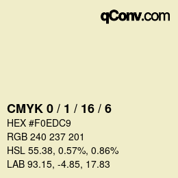 Código de color: CMYK 0 / 1 / 16 / 6 | qconv.com