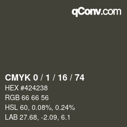 カラーコード: CMYK 0 / 1 / 16 / 74 | qconv.com