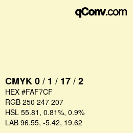 カラーコード: CMYK 0 / 1 / 17 / 2 | qconv.com