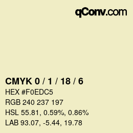 カラーコード: CMYK 0 / 1 / 18 / 6 | qconv.com