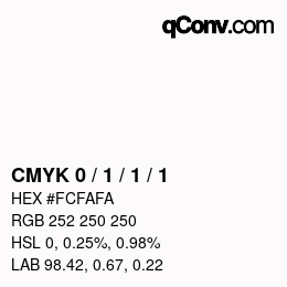 颜色代码: CMYK 0 / 1 / 1 / 1 | qconv.com