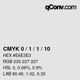 カラーコード: CMYK 0 / 1 / 1 / 10 | qconv.com