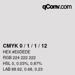 カラーコード: CMYK 0 / 1 / 1 / 12 | qconv.com