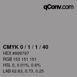 カラーコード: CMYK 0 / 1 / 1 / 40 | qconv.com