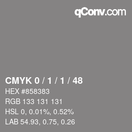 Farbcode: CMYK 0 / 1 / 1 / 48 | qconv.com