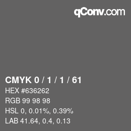 Farbcode: CMYK 0 / 1 / 1 / 61 | qconv.com
