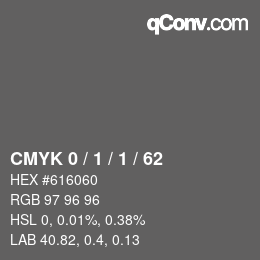 Farbcode: CMYK 0 / 1 / 1 / 62 | qconv.com