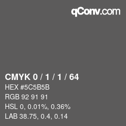 Código de color: CMYK 0 / 1 / 1 / 64 | qconv.com