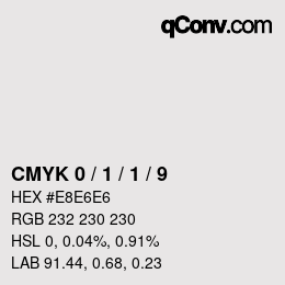 Farbcode: CMYK 0 / 1 / 1 / 9 | qconv.com