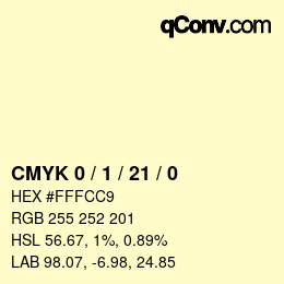 颜色代码: CMYK 0 / 1 / 21 / 0 | qconv.com