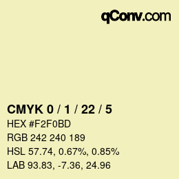 カラーコード: CMYK 0 / 1 / 22 / 5 | qconv.com