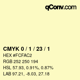 Código de color: CMYK 0 / 1 / 23 / 1 | qconv.com