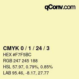 Color code: CMYK 0 / 1 / 24 / 3 | qconv.com