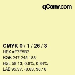 颜色代码: CMYK 0 / 1 / 26 / 3 | qconv.com