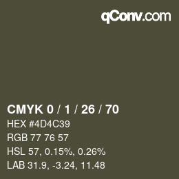 カラーコード: CMYK 0 / 1 / 26 / 70 | qconv.com