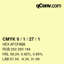 カラーコード: CMYK 0 / 1 / 27 / 1 | qconv.com