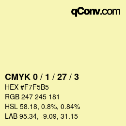カラーコード: CMYK 0 / 1 / 27 / 3 | qconv.com