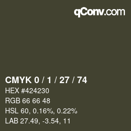 カラーコード: CMYK 0 / 1 / 27 / 74 | qconv.com