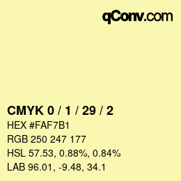 カラーコード: CMYK 0 / 1 / 29 / 2 | qconv.com