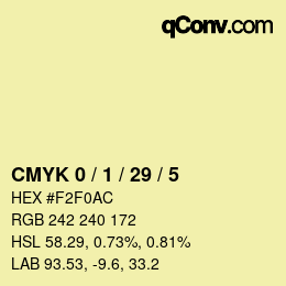 カラーコード: CMYK 0 / 1 / 29 / 5 | qconv.com