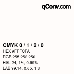 颜色代码: CMYK 0 / 1 / 2 / 0 | qconv.com