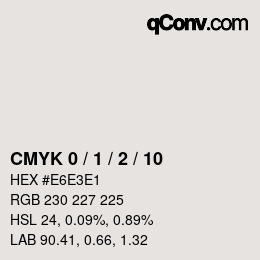 カラーコード: CMYK 0 / 1 / 2 / 10 | qconv.com