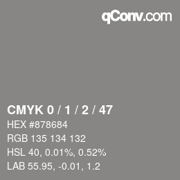 カラーコード: CMYK 0 / 1 / 2 / 47 | qconv.com