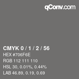 カラーコード: CMYK 0 / 1 / 2 / 56 | qconv.com