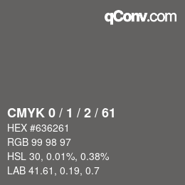 カラーコード: CMYK 0 / 1 / 2 / 61 | qconv.com