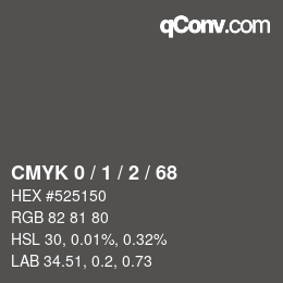 Color code: CMYK 0 / 1 / 2 / 68 | qconv.com