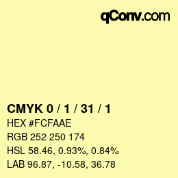 Color code: CMYK 0 / 1 / 31 / 1 | qconv.com