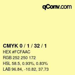 Farbcode: CMYK 0 / 1 / 32 / 1 | qconv.com