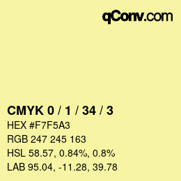 カラーコード: CMYK 0 / 1 / 34 / 3 | qconv.com