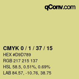 カラーコード: CMYK 0 / 1 / 37 / 15 | qconv.com