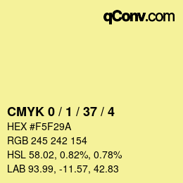 カラーコード: CMYK 0 / 1 / 37 / 4 | qconv.com