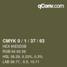 カラーコード: CMYK 0 / 1 / 37 / 63 | qconv.com