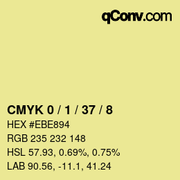 カラーコード: CMYK 0 / 1 / 37 / 8 | qconv.com