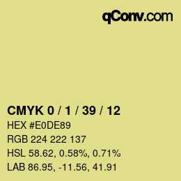 カラーコード: CMYK 0 / 1 / 39 / 12 | qconv.com