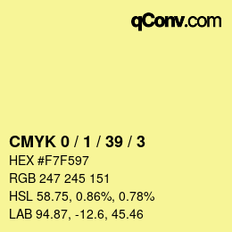 Color code: CMYK 0 / 1 / 39 / 3 | qconv.com