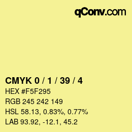 カラーコード: CMYK 0 / 1 / 39 / 4 | qconv.com