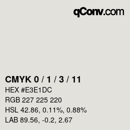 カラーコード: CMYK 0 / 1 / 3 / 11 | qconv.com