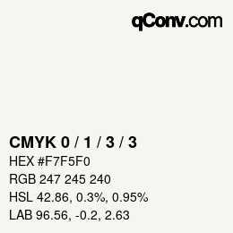 Code couleur: CMYK 0 / 1 / 3 / 3 | qconv.com