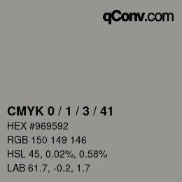 カラーコード: CMYK 0 / 1 / 3 / 41 | qconv.com