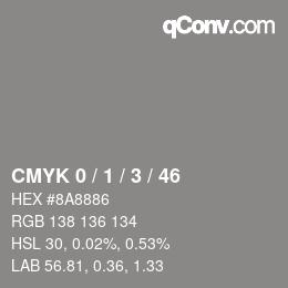 Farbcode: CMYK 0 / 1 / 3 / 46 | qconv.com