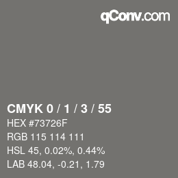 カラーコード: CMYK 0 / 1 / 3 / 55 | qconv.com