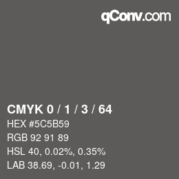 Código de color: CMYK 0 / 1 / 3 / 64 | qconv.com