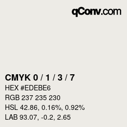 カラーコード: CMYK 0 / 1 / 3 / 7 | qconv.com