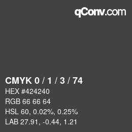 カラーコード: CMYK 0 / 1 / 3 / 74 | qconv.com