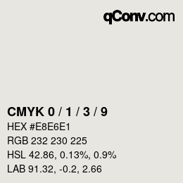 Code couleur: CMYK 0 / 1 / 3 / 9 | qconv.com